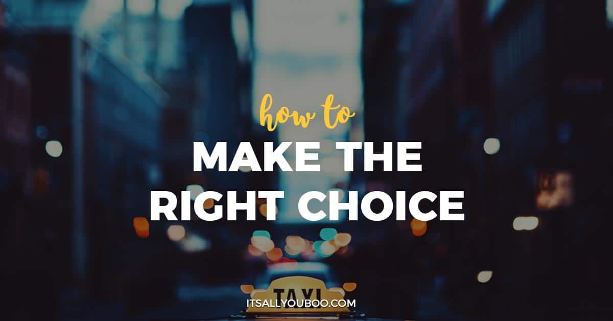 how-to-make-the-right-choice