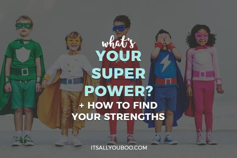 What's Your Superpower? How to Find Your Strengths