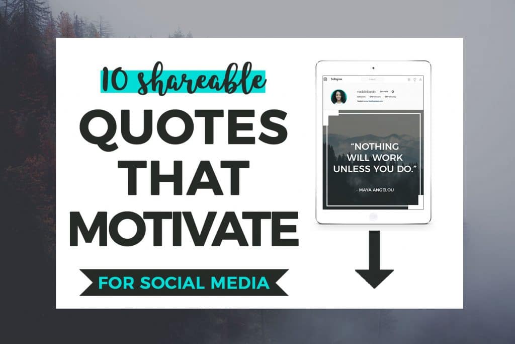19 Powerful Quotes that Motivate You to Start