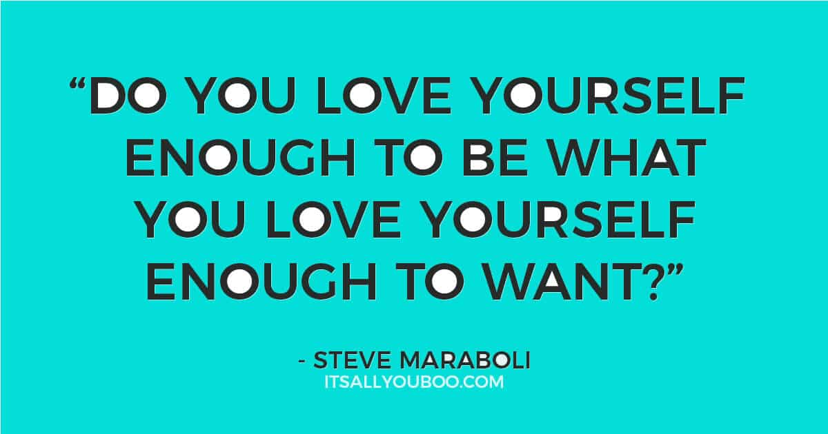 26 Inspiring Self-Love Quotes | It's All You Boo