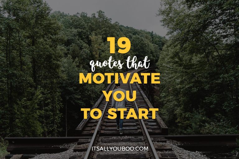 19 Quotes that Motivate You to Start