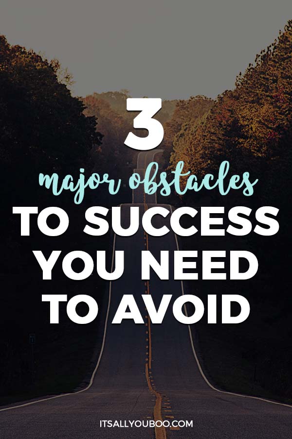 3 Major Obstacles To Success You Need to Avoid, Pinterest