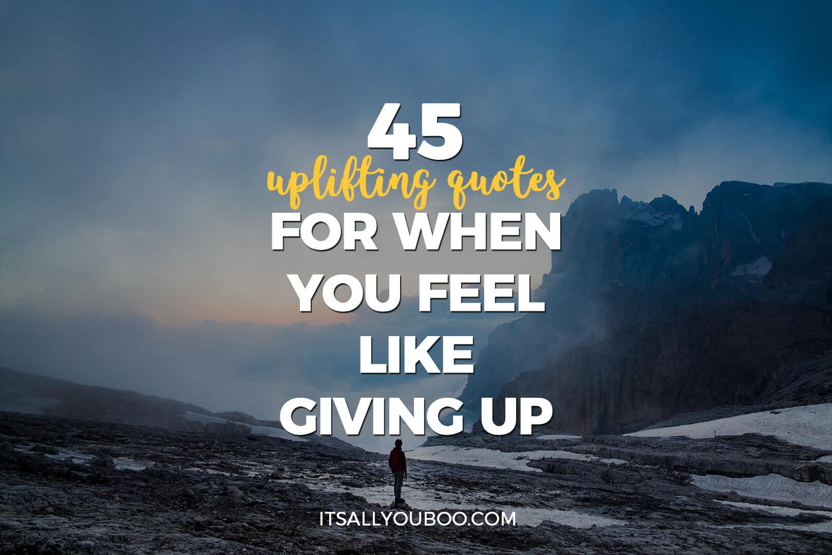 Quotes For When You Feel Like Giving Up