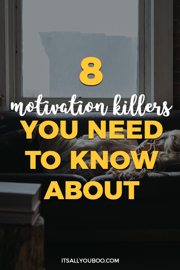 8 Motivation Killers You Need to Know About, Pinterest Pin