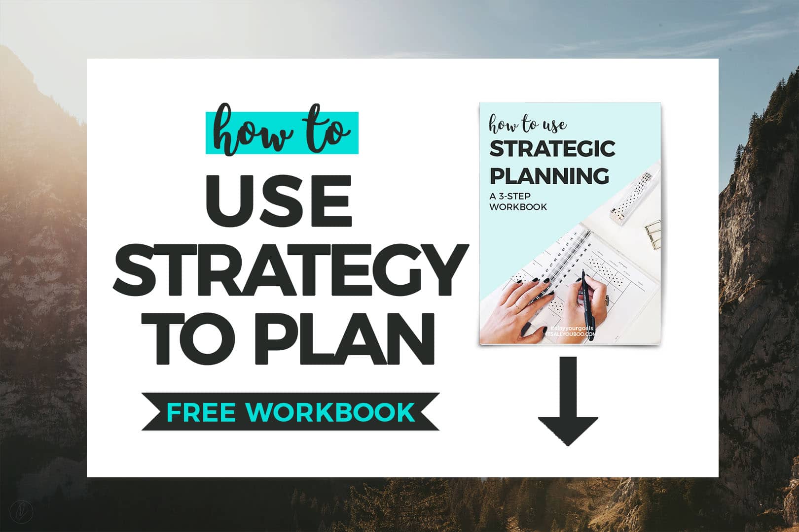 How to Use Strategy to Plan FREE WORKBOOK + Preview