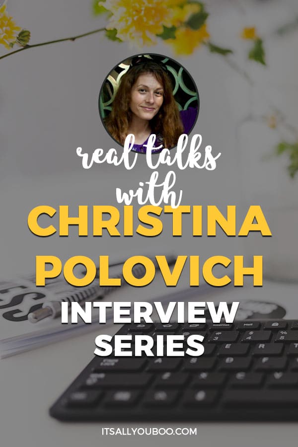 Real Talks with Christina Polovich Interview Series