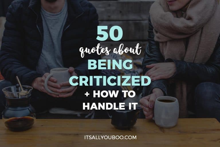 50 Quotes about Being Criticized and How to Handle It