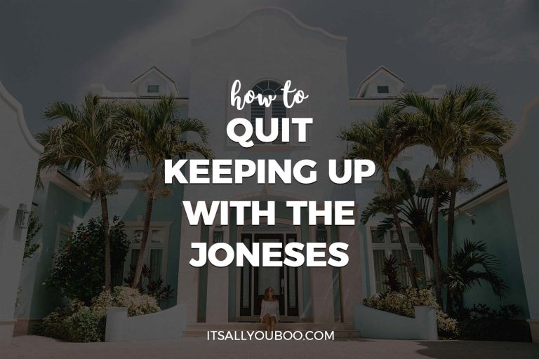 How to Quit Keeping Up with the Joneses