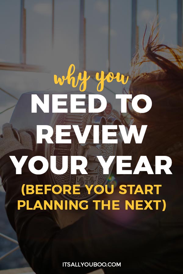 Why You Need to Review Your Year (Before You Start Planning the Next)