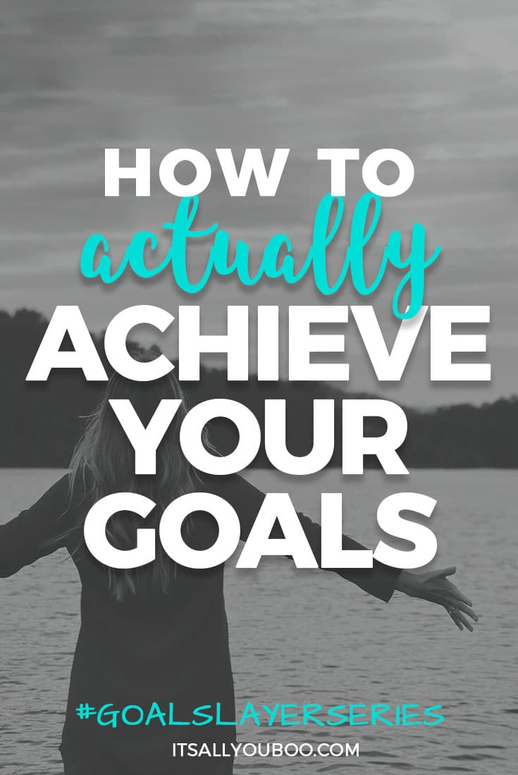 Are you frustrated that you can't set goals and achieve them? This 6-part series share the honest truth about what it takes to actually achieve your goals. #goalslayerseries #goalsetting #goals #intentions #purpose #lawofattraction #loa #lifeplanning #goalsetter #growthmindset #2018goals #goals #goaldigger #millennialblogger #millennials