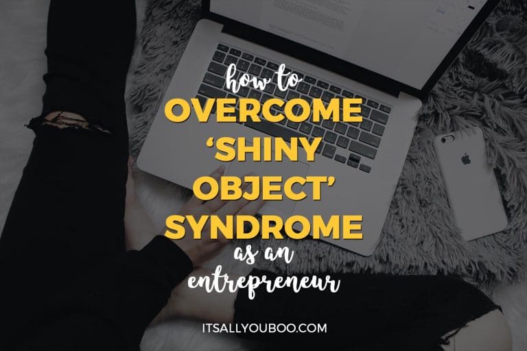 How to Overcome Shiny Object Syndrome