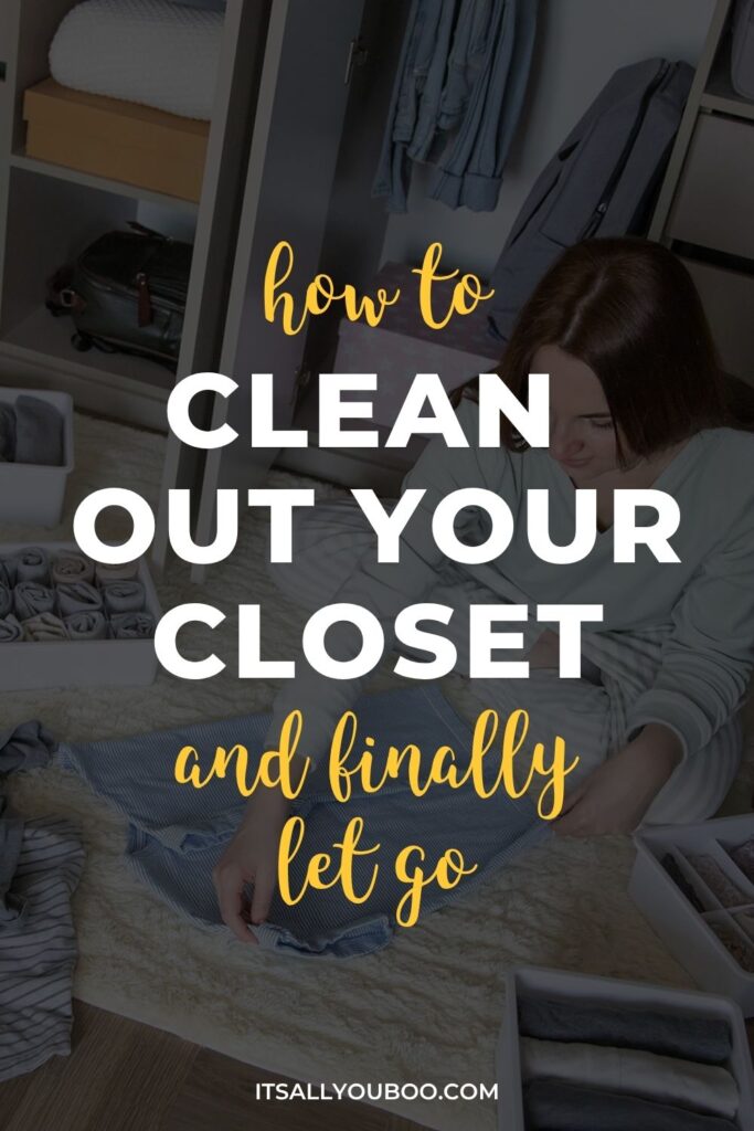 How to Clean Out Your Closet. Pinterest pin for saving for later.