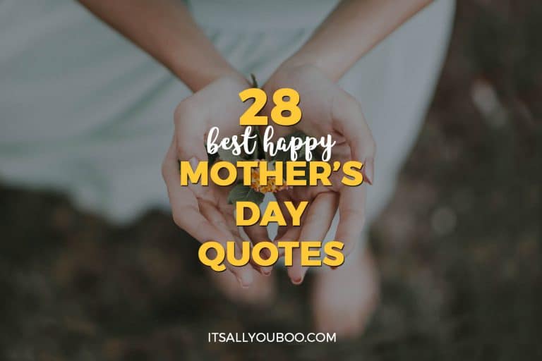 28 Best Happy Mother’s Day Quotes and Sayings