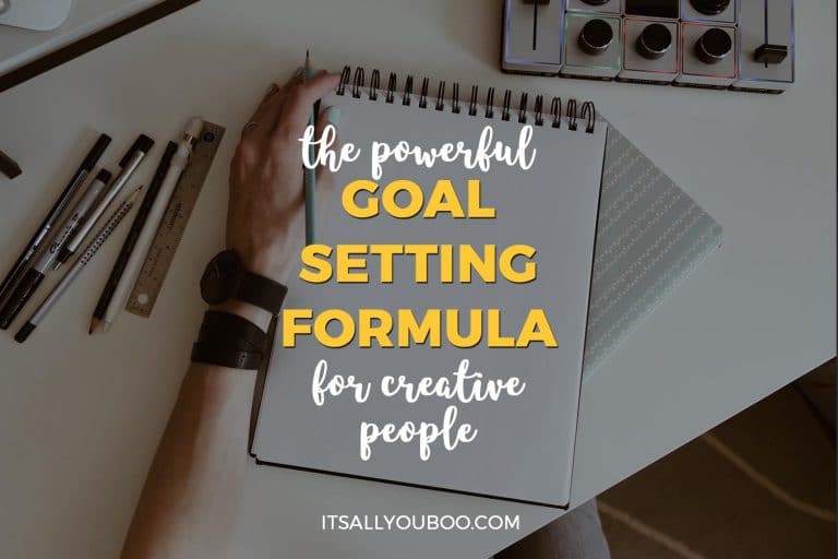 The Powerful Goal Setting Formula for Creative People