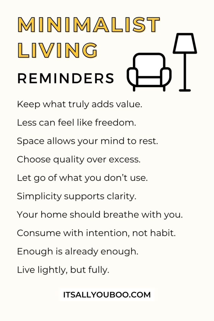 Minimalist Living Reminders. For the reader to save for later.