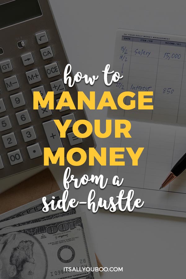 How to Manage Your Money From a Side Hustle