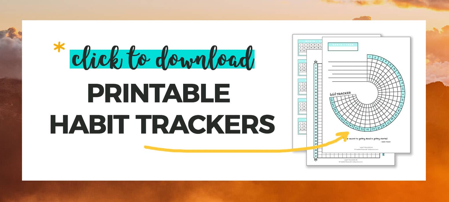 Click to download FREE Printable Habit Tracker Tempalte