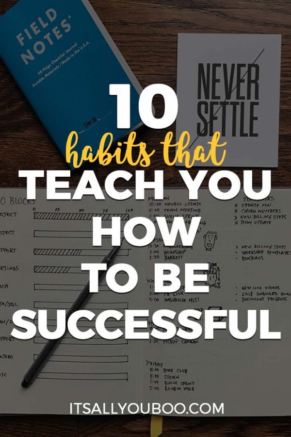 10 Habits that Reach You How to Be Successful