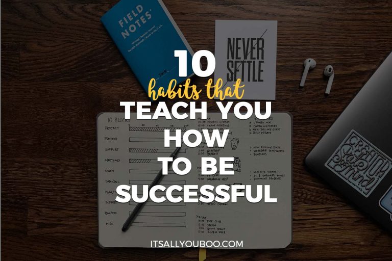 10 Habits that Reach You How to Be Successful
