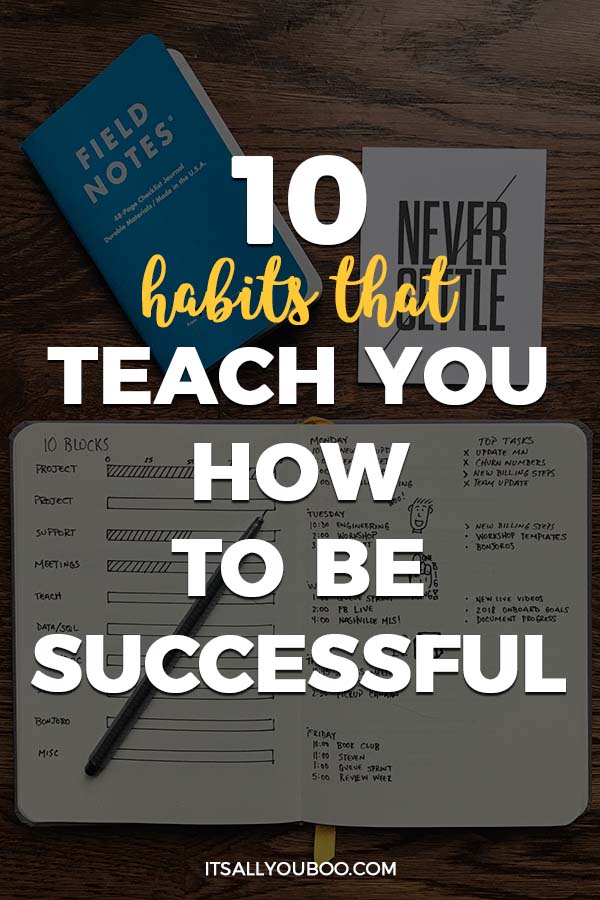 10 Habits that Reach You How to Be Successful