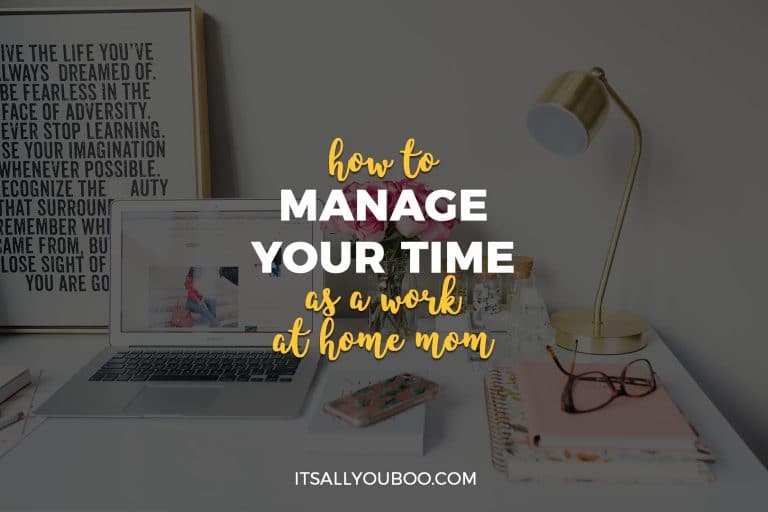 How to Manage Your Time as a Work-at-Home Mom