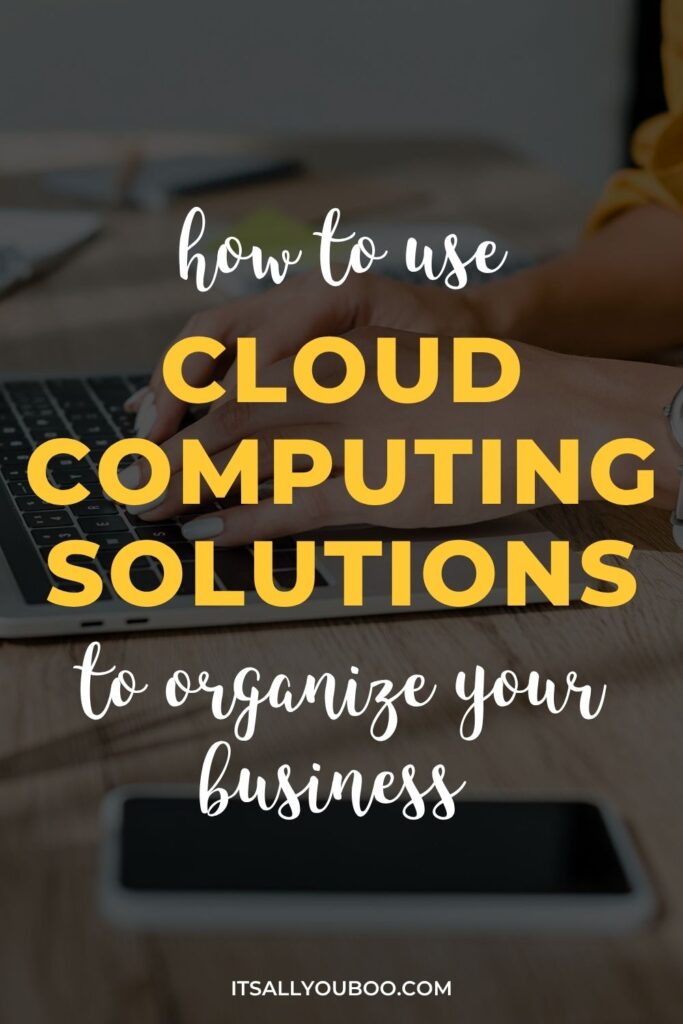 Cloud Computing Solutions for organize your business. Pinterest Pin to save for later.