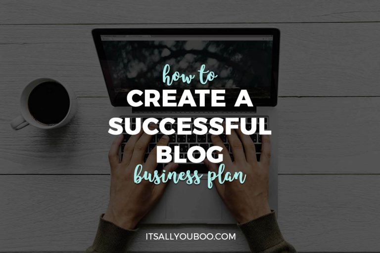 How to Create A Successful Blog Business Plan