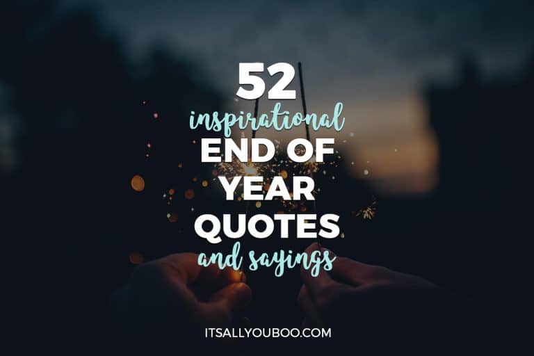 52 Inspirational End of Year Quotes & Sayings