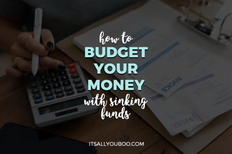 How to Budget Your Money with Sinking Funds