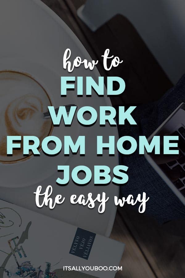 How to Find Work From Home Jobs