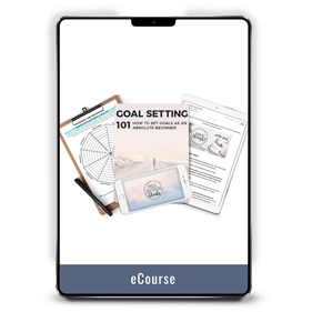 Goal Setting 101