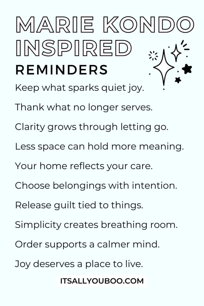 Marie Kondo Inspired Reminders. For the reader to save for later.