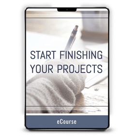 Start Finishing Your Projects
