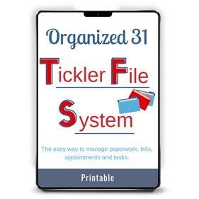 Organized 31 Tickler File System
