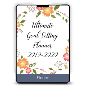 Ultimate Goal Setting Planner 2019