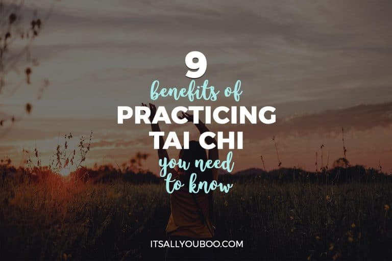 9 Benefits of Practicing Tai Chi You Need to Know
