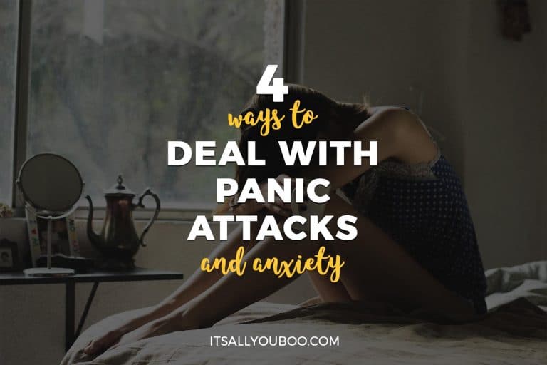 4 Ways to Deal with Panic Attacks and Anxiety