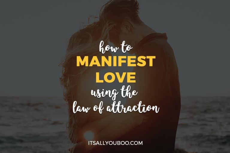 How to Manifest Love Using the Law of Attraction