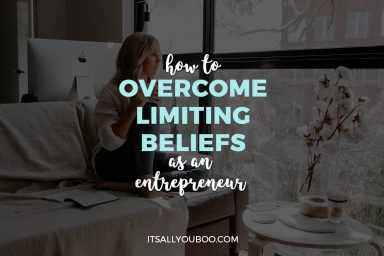 How to Overcome Limiting Beliefs as an Entrepreneur
