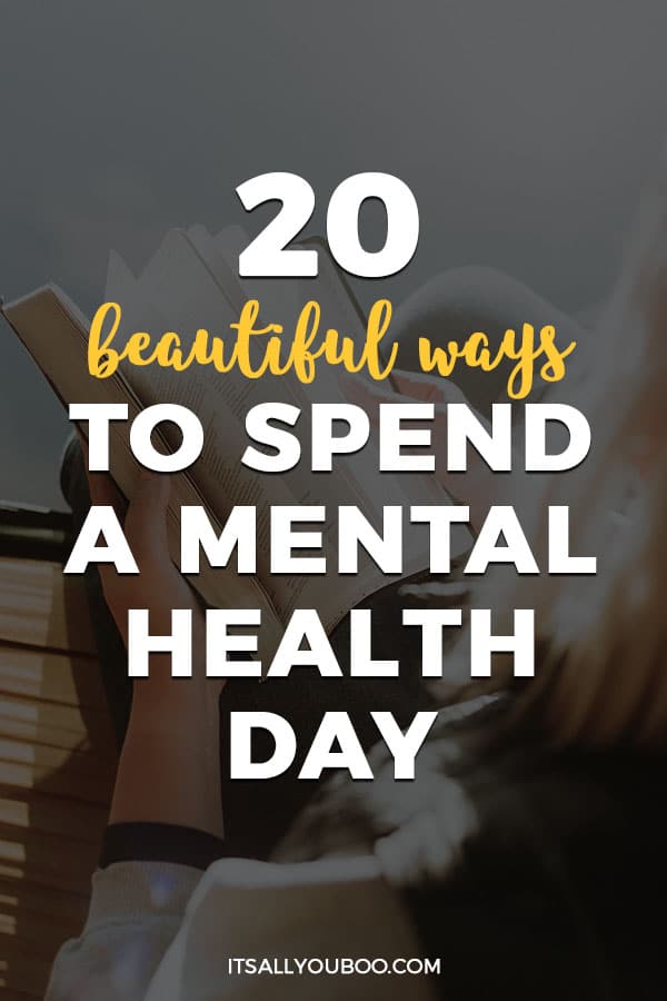 20 Ways to Spend a Mental Health Day