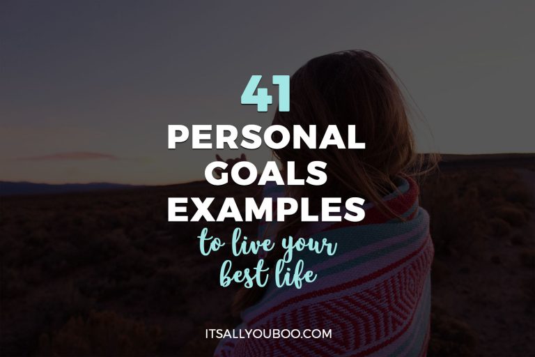 41 Personal Goals Examples to Live Your Best Life