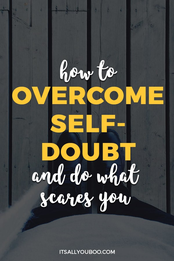 doubt self scares overcome affiliate disclaimer statement includes links