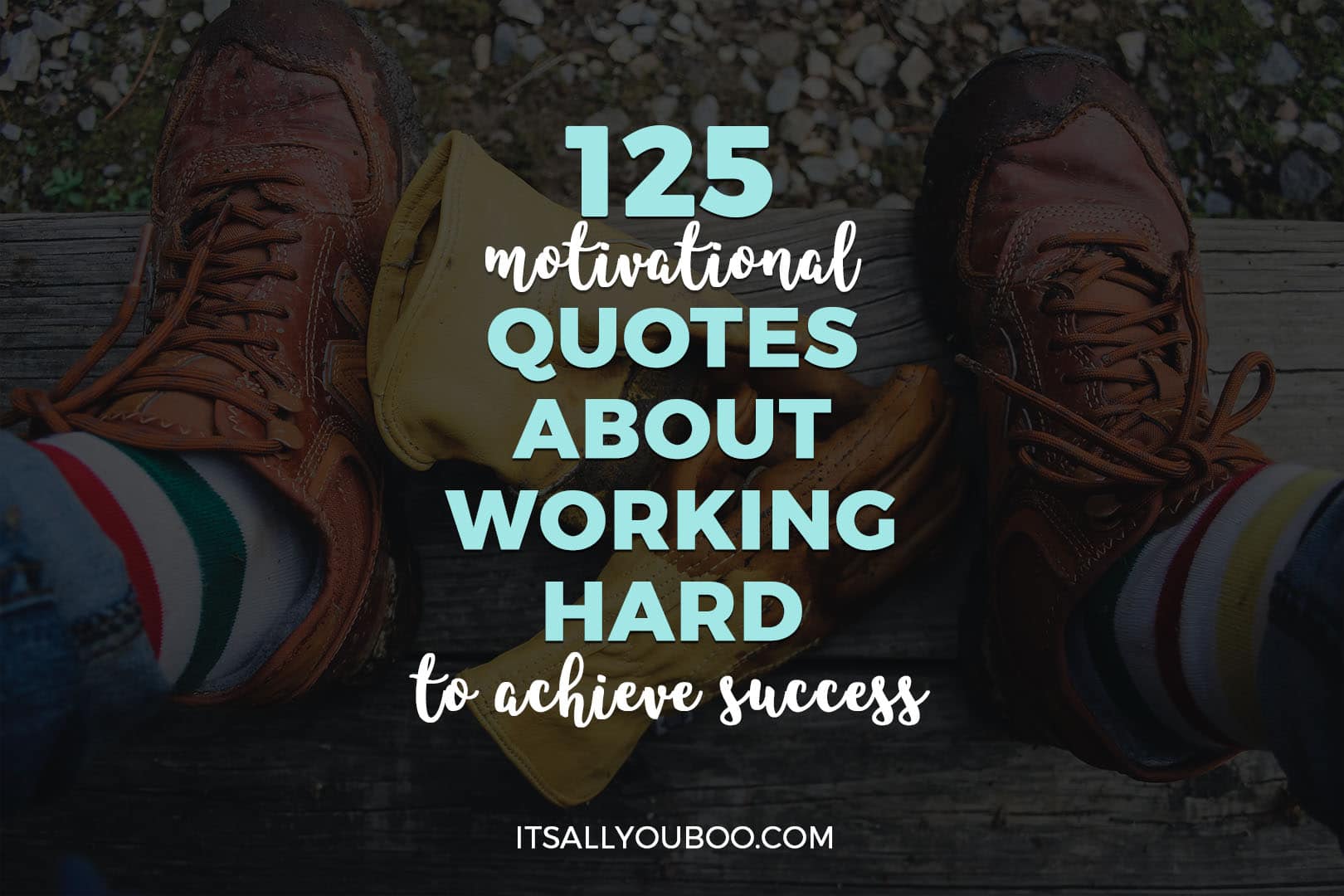 Quotes About Success And Hard Work