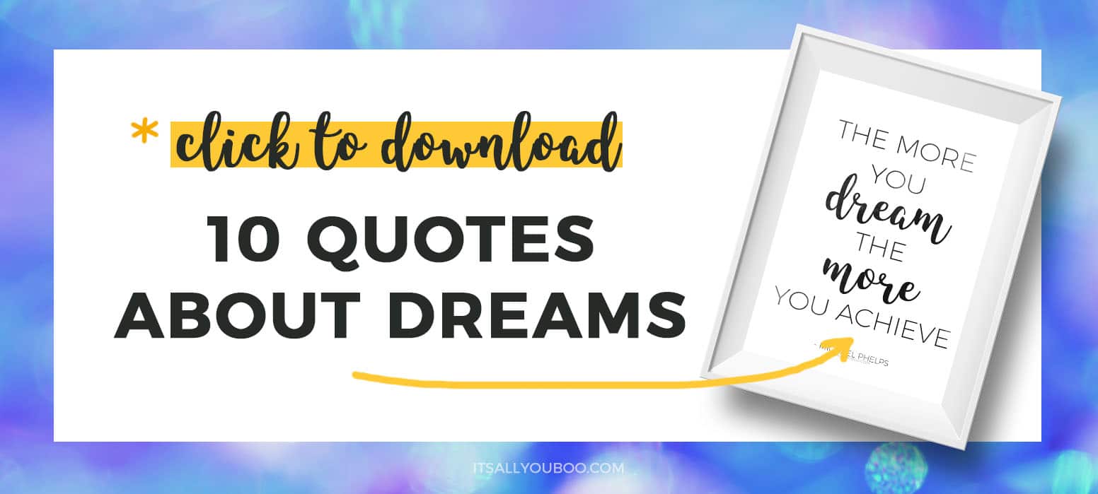 Click to download free dream quotes