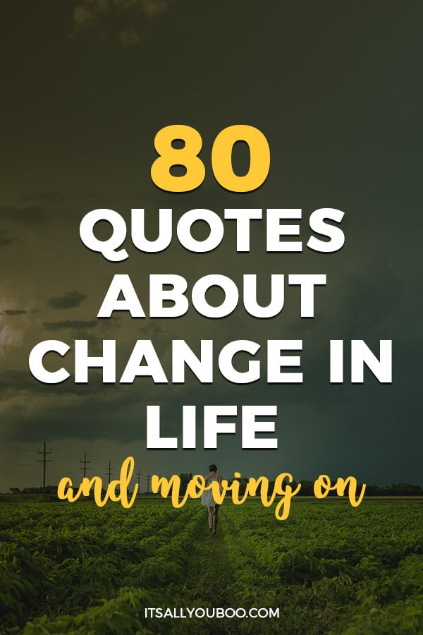 life changes quotes and sayings