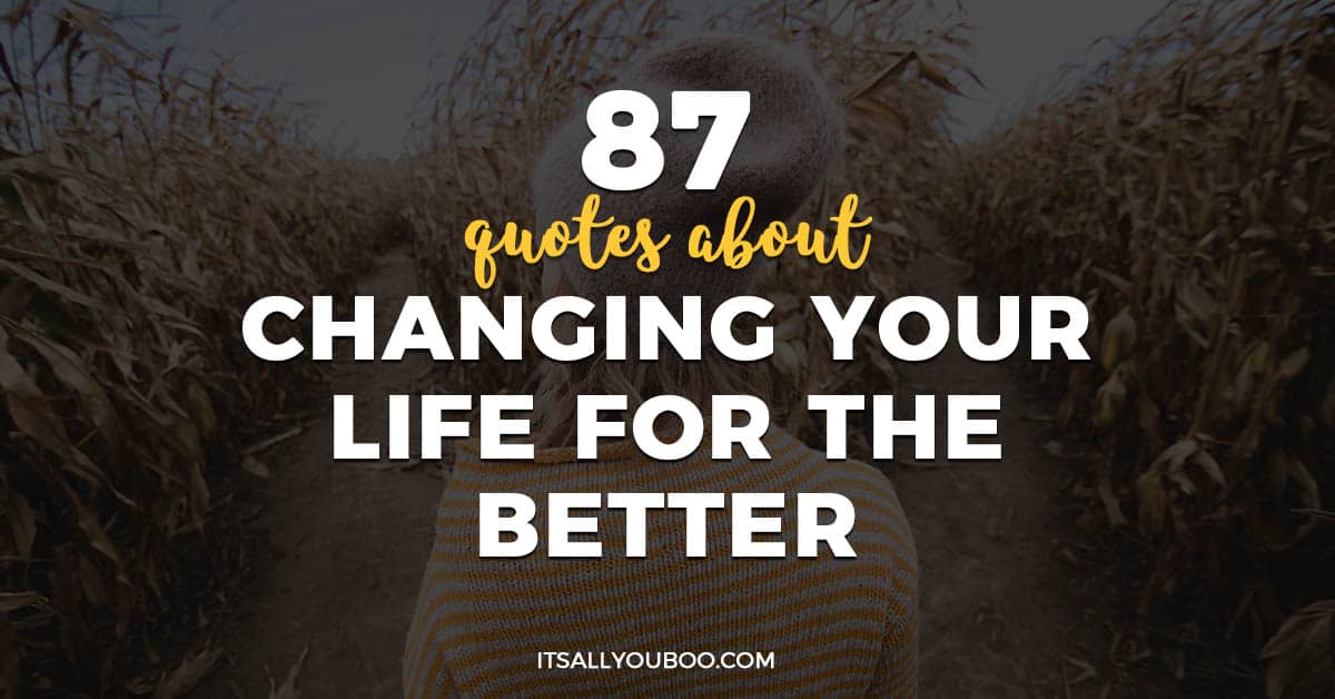 life changing quotes about life