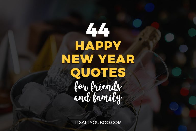 44 New Year Quotes for Friends and Family