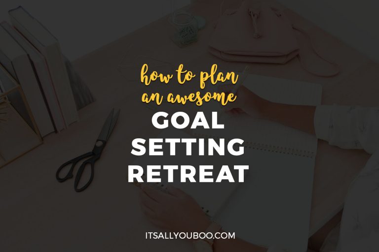 How to Plan an Awesome Goal Setting Retreat