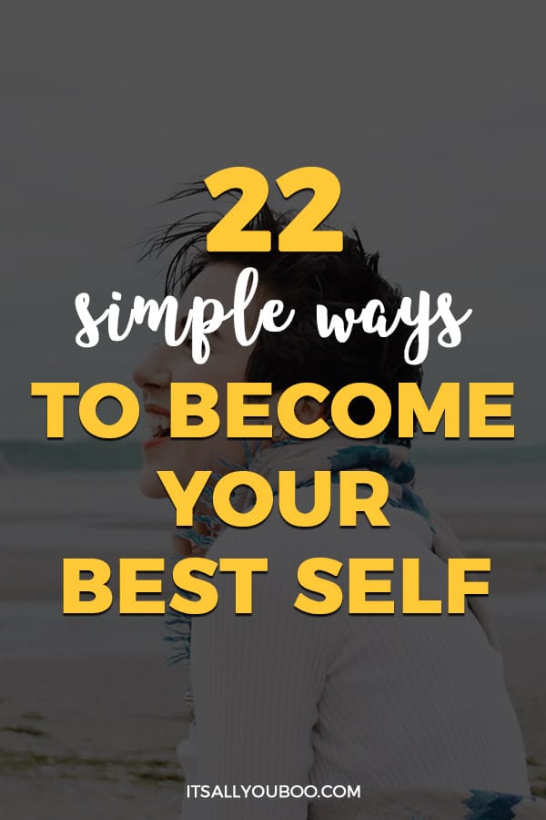 22-simple-ways-to-become-your-best-self