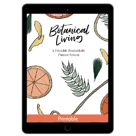 Ultimate Productivity Bundle, Botanical Living: A Printable Productivity Planner